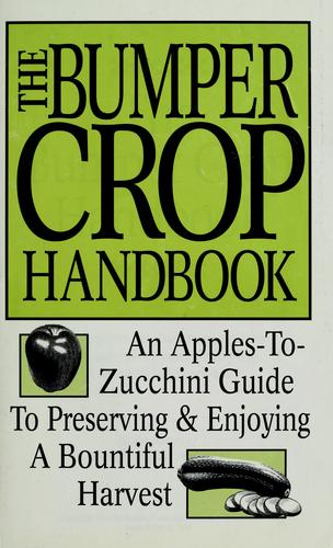 The Bumper crop handbook