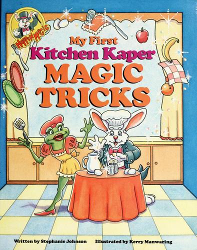 My First Kitchen Kaper Magic Tricks (Hoppin'magic)