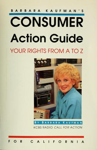 Barbara Kaufman's consumer action guide