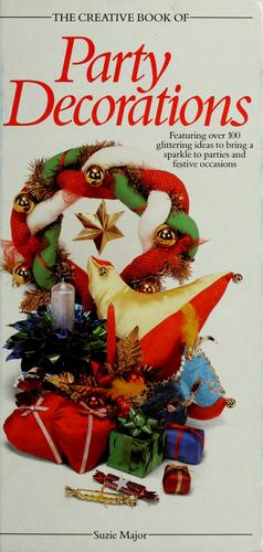The creative book of party decorations