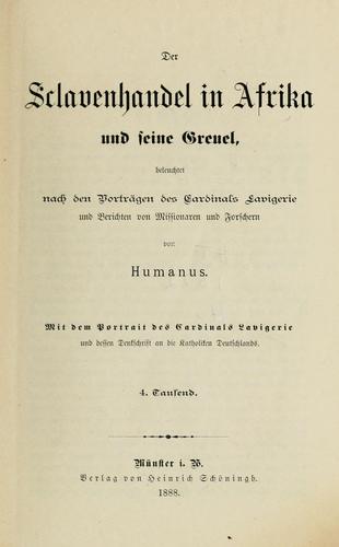 Der Sclavenhandel in Afrika und seine Greuel