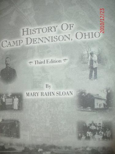 The history of Camp Dennison, Ohio