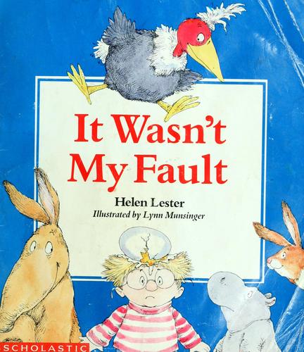 It wasn't my fault