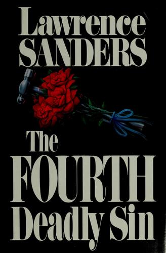 The fourth deadly sin