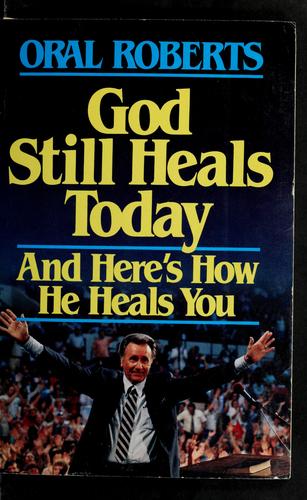 God still heals today