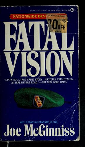 Fatal vision