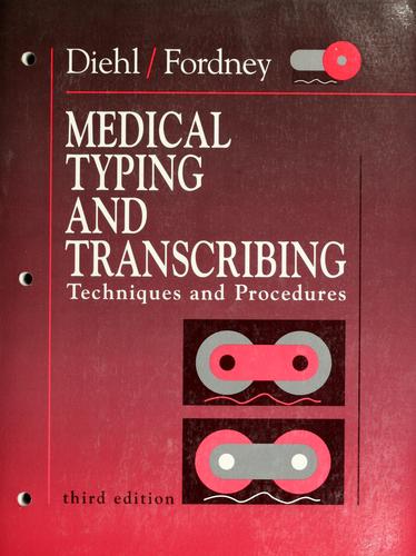 Medical typing and transcribing