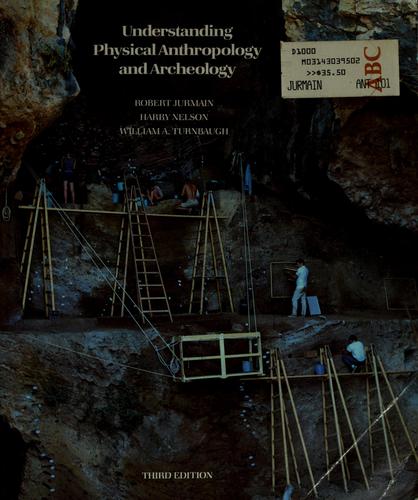 Understanding physical anthropology and archeology