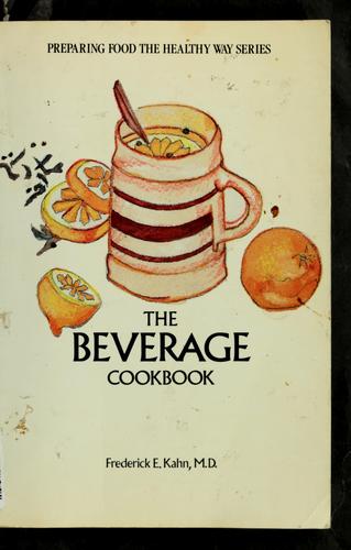 The beverage cookbook