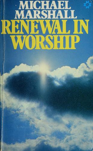Renewal in Worship