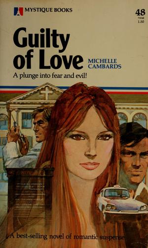 Guilty of love