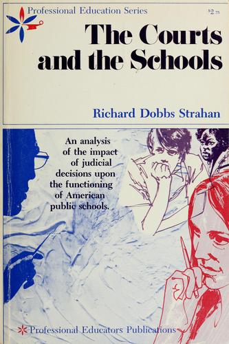 The courts and the schools