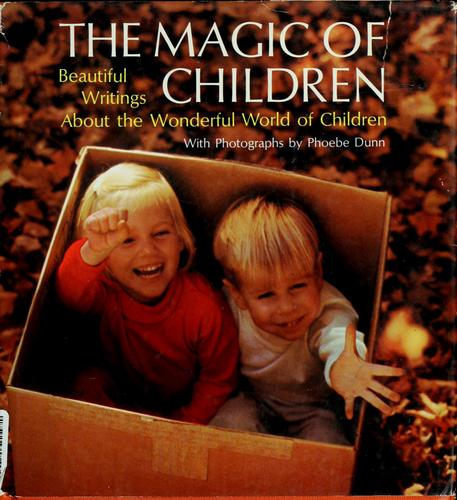 The magic of children