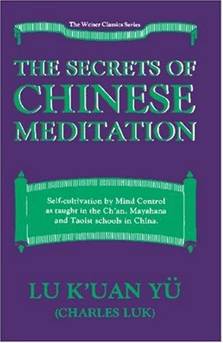 The secrets of Chinese meditation