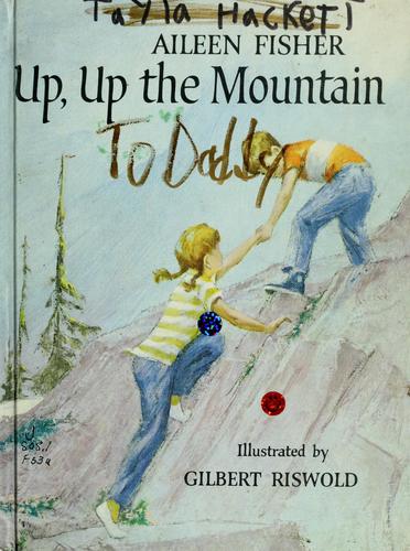Up, up the mountain