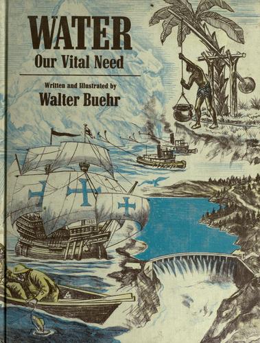 Water, our vital need