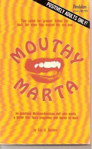 Mouthy Marta