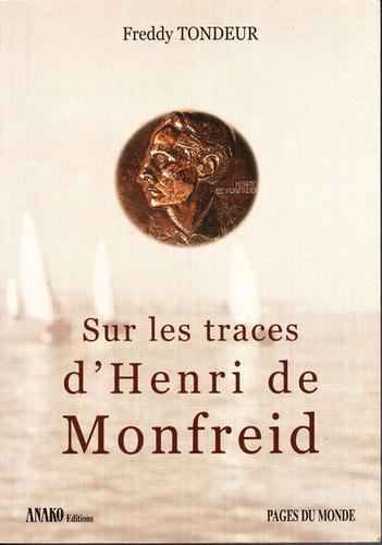 Sur les traces d'Henri de Monfreid