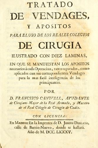 Tratado de vendages, y apositos para el uso de los reales colegios de cirugia