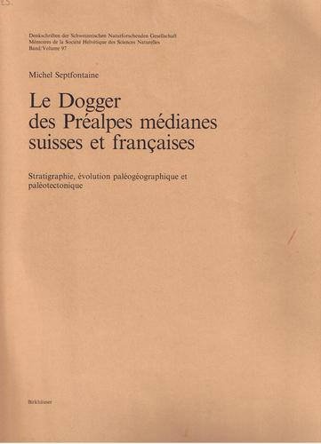 Le Dogger des Préalpes médianes suisses et françaises