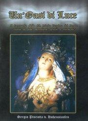 UN OASI DI LUCE -Il santuario della Madonna del Ponte, storia di fede, devozione, grazie e miracoli