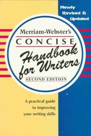 Merriam-Webster's concise handbook for writers