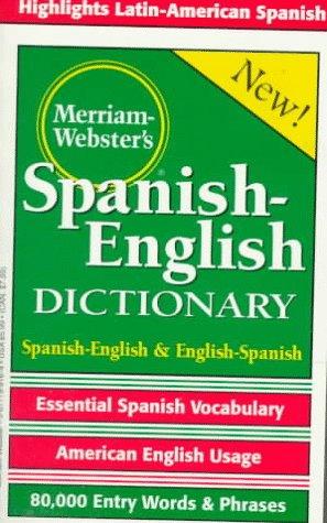 Merriam-Webster's Spanish-English dictionary