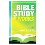 Bible Study That Works (Revised)