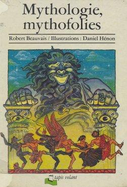 Mythologie, mythofolies