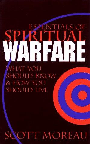 Essentials of spiritual warfare
