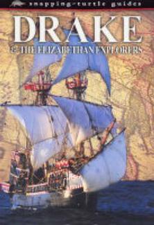 Drake & the Elizabethan explorers