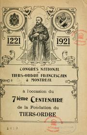 Congrès national du Tiers-ordre franciscain à Montréal à l'occasion du 7e centenaire de la fondation du Tiers-ordre