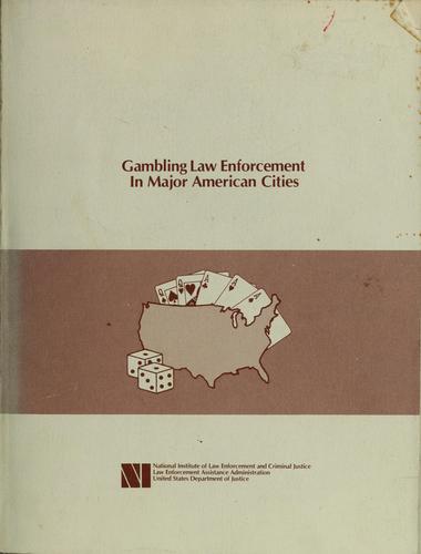 Gambling law enforcement in major American cities