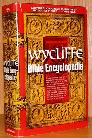 The Wycliffe Bible encyclopedia