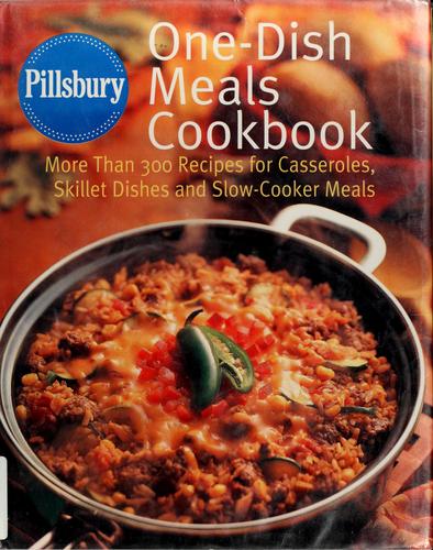 Pillsbury, one-dish meals cookbook