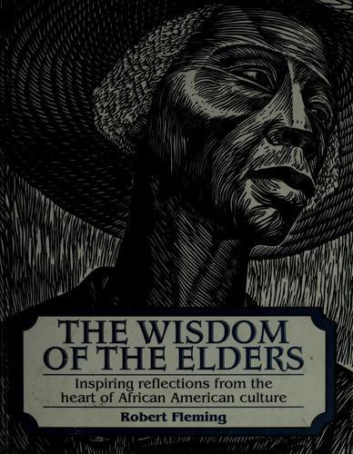 The Wisdom of the Elders