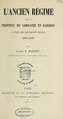 L'Ancien Régime dans la province de Lorraine et Barrois