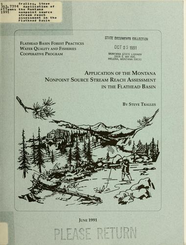 Application of the Montana nonpoint source stream reach assessment in the Flathead Basin