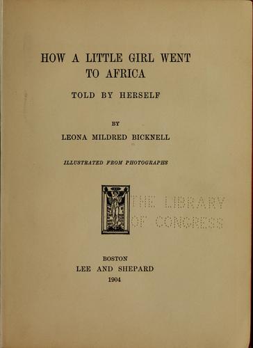 How a little girl went to Africa