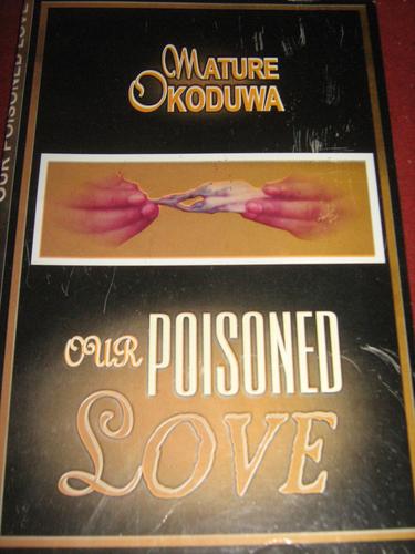 Our poisoned Love