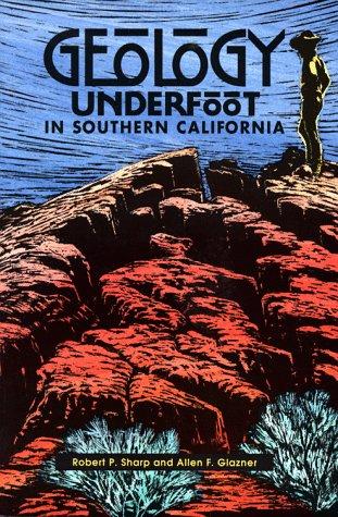 Geology underfoot in Southern California