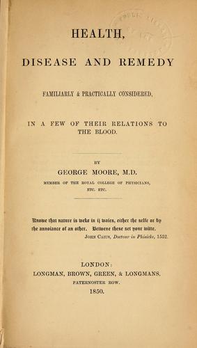 Health, disease and remedy