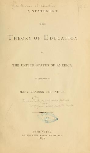 A statement of the theory of education in the United States of American