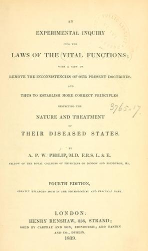An experimental inquiry into the laws of the vital functions
