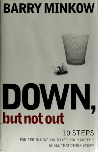 Down, But Not Out