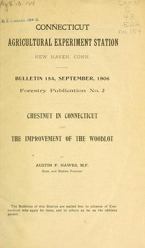 Chestnut in Connecticut and the improvement of the woodlot