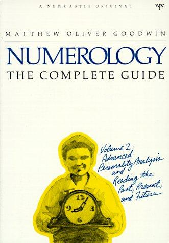 Numerology, the complete guide