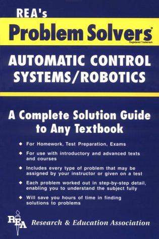 Automatic Control Systems / Robotics Problem Solver (Problem Solvers)