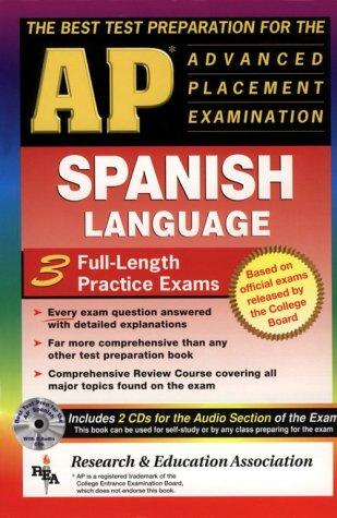The best test preparation for the advanced placement examination in Spanish language