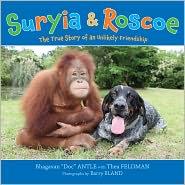 Suryia and Roscoe